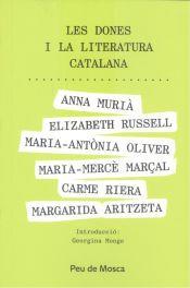 DONES I LA LITERATURA CATALANA, LES | 9788412499742 | ARITZETA, MARGARIDA/RUSSELL, ELIZABETH/OLIVER, MARIA-ANTÒNIA/MARÇAL, MARIA-MERCÈ/RIERA, CARME | Cooperativa Cultural Rocaguinarda