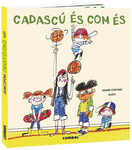 CADASCÚ ÉS COM ÉS | 9788491016441 | COPONS GUSTI, JAUME | Cooperativa Cultural Rocaguinarda