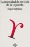 NECESIDAD DE REVISION DE LA IZQUIERDA, LA | 9788430921027 | HABERMAS, JURGEN | Cooperativa Cultural Rocaguinarda