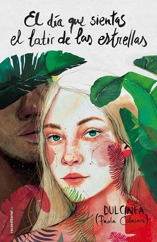 DÍA QUE SIENTAS EL LATIR DE LAS ESTRELLAS, EL | 9788417092986 | (PAOLA CALASANZ), DULCINEA | Cooperativa Cultural Rocaguinarda