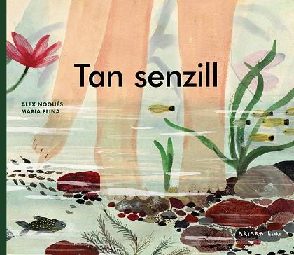 TAN SENZILL | 9788418972553 | NOGUÉS, ALEX | Cooperativa Cultural Rocaguinarda