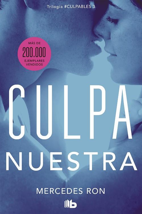 CULPA NUESTRA (CULPABLES 3) | 9788413142036 | RON, MERCEDES | Cooperativa Cultural Rocaguinarda