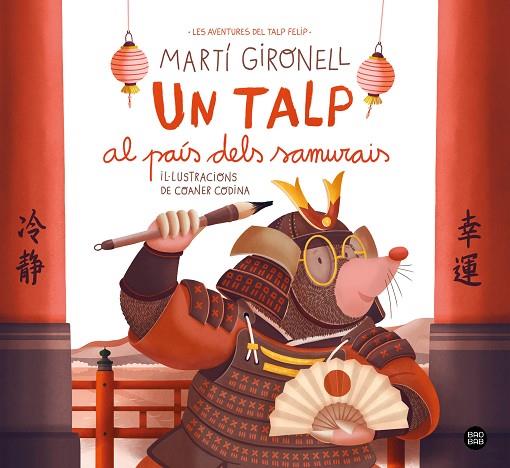 TALP AL PAÍS DELS SAMURAIS, UN | 9791387782962 | GIRONELL, MARTÍ/CODINA, COANER | Cooperativa Cultural Rocaguinarda