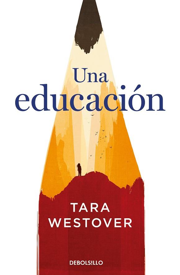 EDUCACIÓN, UNA  | 9788466347846 | WESTOVER, TARA | Cooperativa Cultural Rocaguinarda