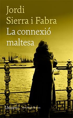 CONNEXIÓ MALTESA, LA | 9788418887086 | SIERRA I FABRA, JORDI | Cooperativa Cultural Rocaguinarda