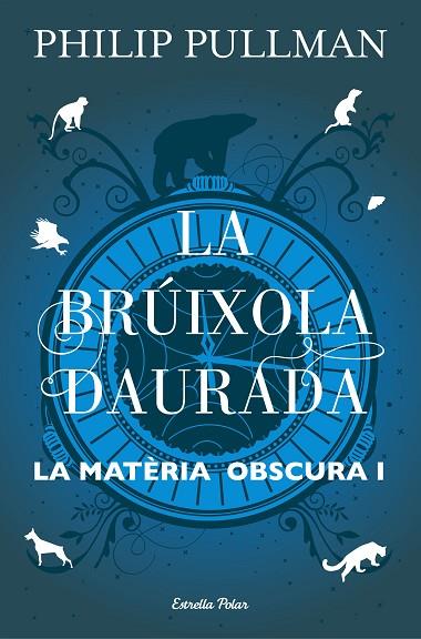 BRÚIXOLA DAURADA, LA | 9788491373568 | PULLMAN, PHILIP | Cooperativa Cultural Rocaguinarda