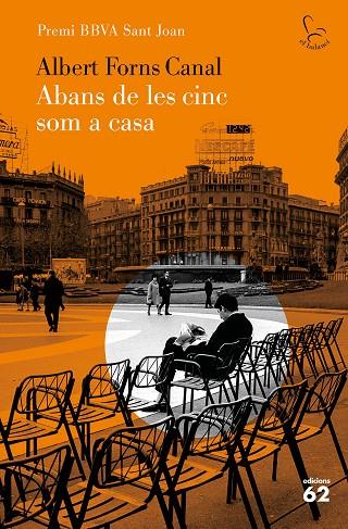 ABANS DE LES CINC SOM A CASA | 9788429778892 | FORNS CANAL, ALBERT | Cooperativa Cultural Rocaguinarda