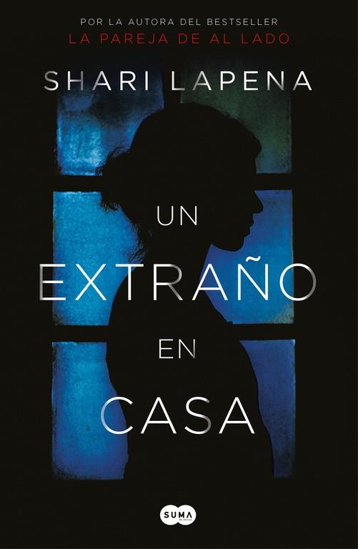 EXTRAÑO EN CASA, UN  | 9788491292296 | SHARI LAPENA | Cooperativa Cultural Rocaguinarda