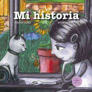 MI HISTORIA | 9788412010558 | MONICA DELPUEYO | Cooperativa Cultural Rocaguinarda