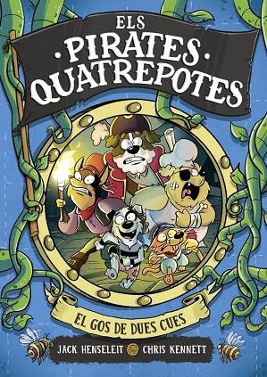 PIRATES QUATREPOTES 2, ELS - EL GOS DE DUES CUES | 9788419378972 | HENSELEIT, JACK | Cooperativa Cultural Rocaguinarda