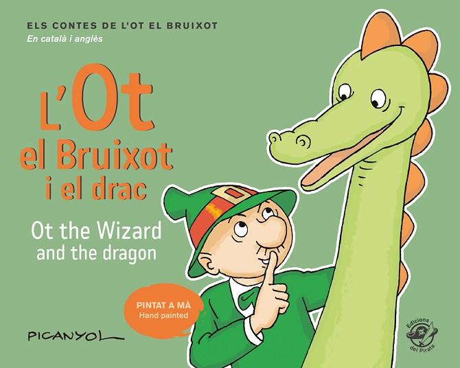 L'OT EL BRUIXOT I EL DRAC - OT THE WIZARD AND THE DRAGON | 9788417207052 | MARTÍNEZ PICANYOL, JOSEP LLUÍS | Cooperativa Cultural Rocaguinarda