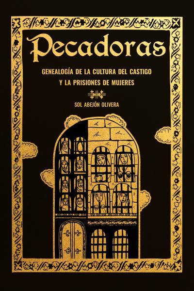 PECADORAS | 9788418283703 | ABEJÓN OLIVERA, SOL | Cooperativa Cultural Rocaguinarda