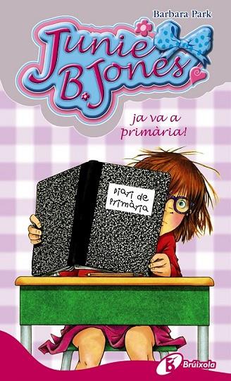 JUNIE B. JONES JA VA A PRIMÀRIA! | 9788499064239 | PARK, BARBARA | Cooperativa Cultural Rocaguinarda