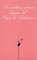INSOLITA Y GLORIOSA HAZAÑA DEL CIPOTE DE ARCHIDON | 9788472233010 | CELA, CAMILO JOSE | Cooperativa Cultural Rocaguinarda