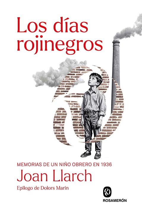 DÍAS ROJINEGROS, LOS | 9791399206227 | LLARCH, JOAN | Cooperativa Cultural Rocaguinarda