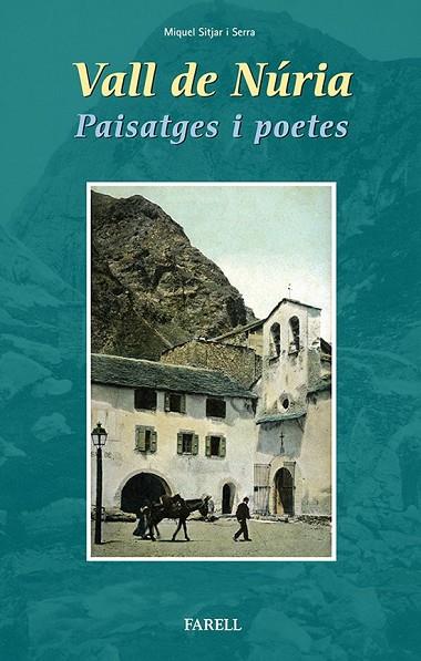 VALL DE NÚRIA. PAISATGES I POETES | 9788492811410 | SITJAR I SERRA, MIQUEL | Cooperativa Cultural Rocaguinarda