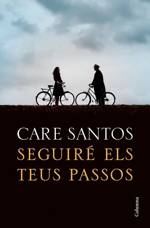 SEGUIRÉ ELS TEUS PASSOS | 9788466426299 | SANTOS, CARE | Cooperativa Cultural Rocaguinarda