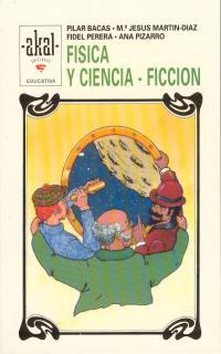 FISICA Y CIENCIA-FICCION | 9788446001720 | ANONIMAS Y COLECTIVAS | Cooperativa Cultural Rocaguinarda