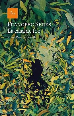 CASA DE FOC, LA | 9788475888583 | SERÉS, FRANCESC | Cooperativa Cultural Rocaguinarda