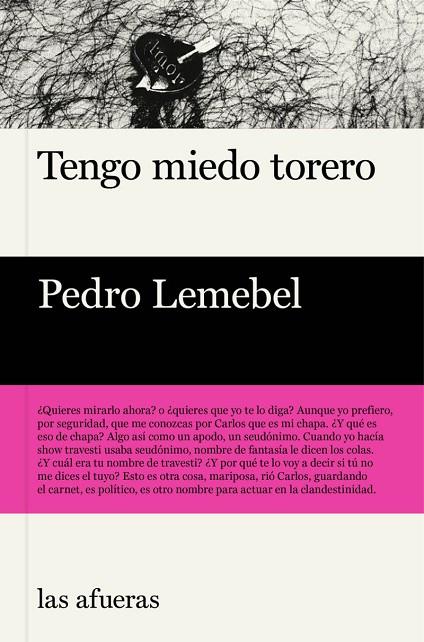 TENGO MIEDO TORERO | 9788412244090 | LEMEBEL, PEDRO | Cooperativa Cultural Rocaguinarda