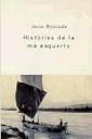 HISTORIES DE LA MA ESQUERRA | 9788482643021 | MONCADA, JESUS | Cooperativa Cultural Rocaguinarda
