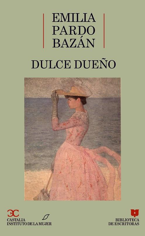 DULCE DUEÑO | 9788470395338 | PARDO BAZAN, EMILIA | Cooperativa Cultural Rocaguinarda