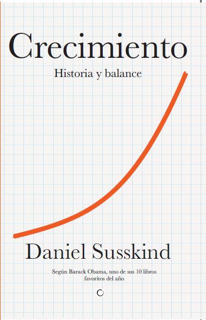CRECIMIENTO | 9788412901979 | SUSSKIND, DANIEL | Cooperativa Cultural Rocaguinarda
