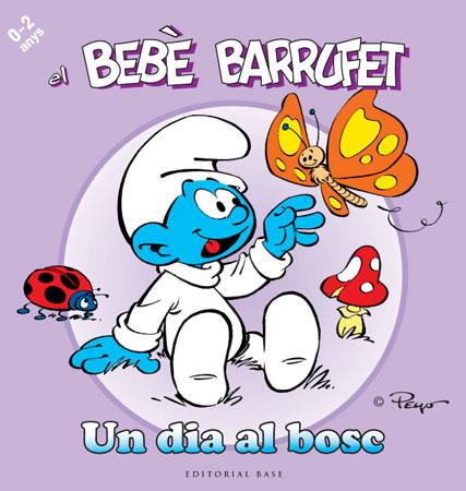 EL BEBÈ BARRUFET. UN DIA AL BOSC | 9788415267096 | CULLIFORD "PEYO", PIERRE | Cooperativa Cultural Rocaguinarda