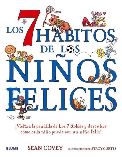 7 HÁBITOS DE LOS NIÑOS FELICES, LOS | 9788417492700 | COVEY, SEAN | Cooperativa Cultural Rocaguinarda