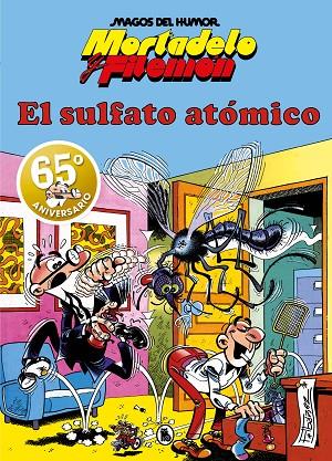 MORTADELO Y FILEMÓN. EL SULFATO ATÓMICO (MAGOS DEL HUMOR 1) | 9788402429308 | IBÁÑEZ, FRANCISCO | Cooperativa Cultural Rocaguinarda