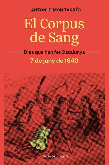 CORPUS DE SANG, EL | 9788419259929 | SIMÓN, ANTONI | Cooperativa Cultural Rocaguinarda