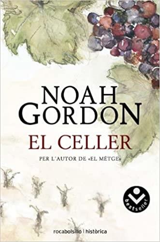 CELLER, EL | 9788496940765 | NOAH GORDON | Cooperativa Cultural Rocaguinarda