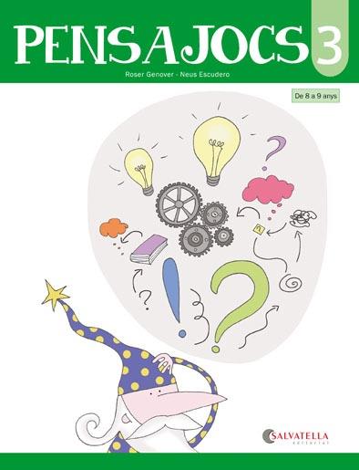 PENSAJOCS 3 | 9788417091552 | ESCUDERO ANGLÈS, NEUS/GENOVER HUGUET, ROSER | Cooperativa Cultural Rocaguinarda