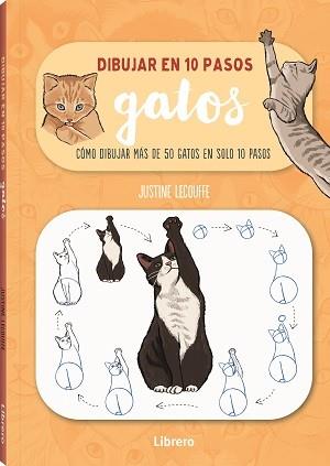 DIBUJAR GATOS EN 10 PASOS | 9789463597661 | LECOUFFEE, JUSTINE | Cooperativa Cultural Rocaguinarda