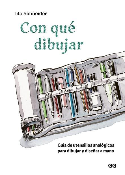 CON QUÉ DIBUJAR | 9788425236044 | SCHNEIDER, TILO | Cooperativa Cultural Rocaguinarda