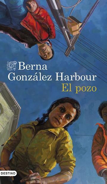 POZO, EL | 9788423359585 | GONZÁLEZ HARBOUR, BERNA | Cooperativa Cultural Rocaguinarda