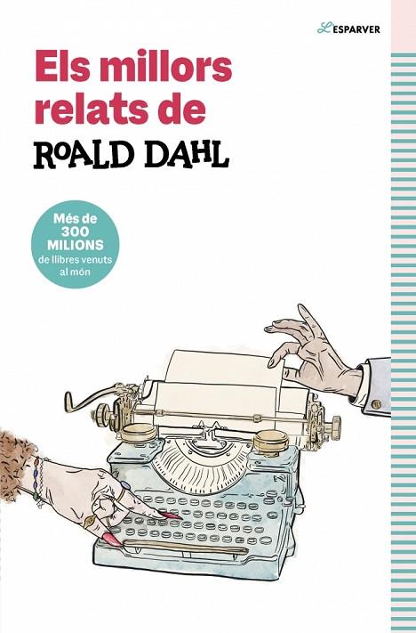 MILLORS RELATS DE ROALD DAHL, ELS | 9791387741549 | DAHL, ROALD | Cooperativa Cultural Rocaguinarda