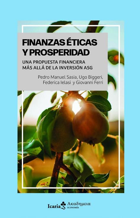 FINANZAS ÉTICAS Y PROSPERIDAD | 9791387991401 | SASIA, PEDRO MANUEL/BIGGERI, UGO/IELASI, FEDERICA/FERRI, GIOVANNI | Cooperativa Cultural Rocaguinarda