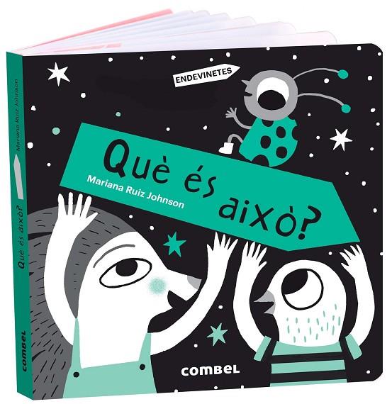 QUÈ ÉS AIXÒ? | 9788491018391 | RUIZ JOHNSON, MARIANA | Cooperativa Cultural Rocaguinarda