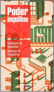 PODER INQUILINO | 9788419833334 | SINDICATO DE INQUILINAS; SINDICAT DE LLOGATERES | Cooperativa Cultural Rocaguinarda
