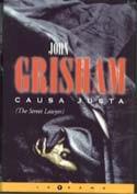 CAUSA JUSTA | 9788440681799 | GRISHAM, JOHN | Cooperativa Cultural Rocaguinarda