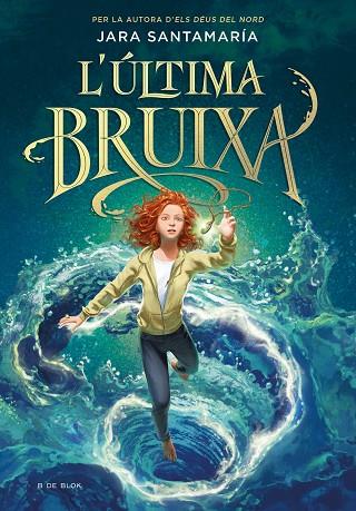 ULTIMA BRUIXA, L' | 9788418688836 | SANTAMARÍA, JARA | Cooperativa Cultural Rocaguinarda