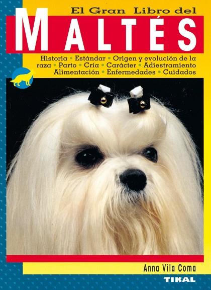 GRAN LIBRO DEL MALTÉS, EL | 9788430536863 | VILA COMA, ANNA | Cooperativa Cultural Rocaguinarda