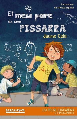 MEU PARE ÉS UNA PISSARRA, EL | 9788448942885 | CELA, JAUME | Cooperativa Cultural Rocaguinarda