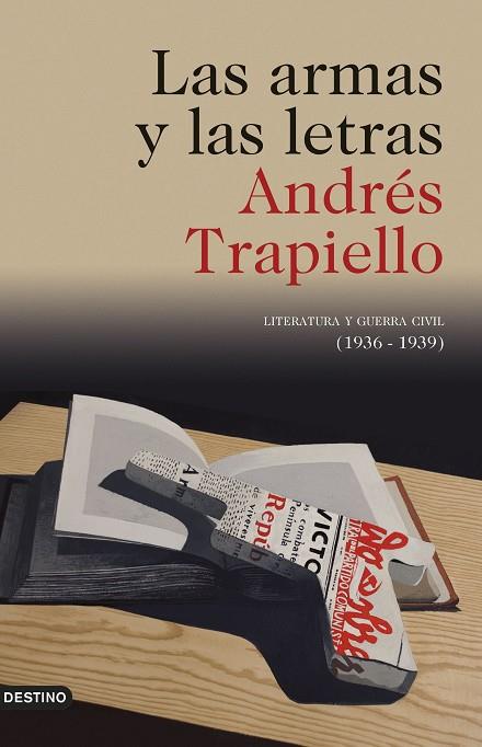 ARMAS Y LAS LETRAS, LAS | 9788423355532 | TRAPIELLO, ANDRÉS | Cooperativa Cultural Rocaguinarda