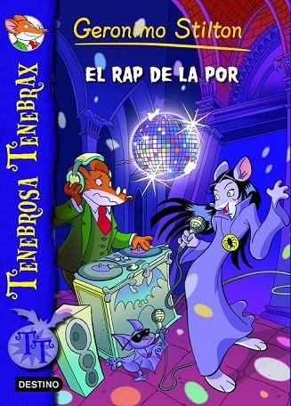 EL RAP DE LA POR | 9788415790891 | GERONIMO STILTON | Cooperativa Cultural Rocaguinarda