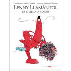 LENNY LLAMÀNTOL ES QUEDA A SOPAR | 9788494773389 | BUCKLEY, FINN/BUCKLEY, MICHAEL | Cooperativa Cultural Rocaguinarda