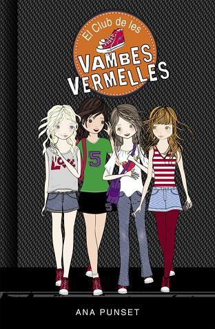 CLUB DE LES VAMBES VERMELLES, EL 1 | 9788490435335 | PUNSET, ANA | Cooperativa Cultural Rocaguinarda