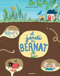 JARDÍ D'EN BERNAT, EL | 9788426146151 | DUBUC, MARIANNE | Cooperativa Cultural Rocaguinarda