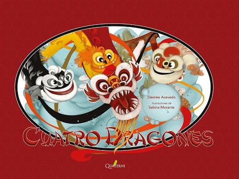 CUATRO DRAGONES, LOS | 9788412044690 | ACEVEDO, DESIRÉE | Cooperativa Cultural Rocaguinarda